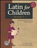 Latin for Children Primer A Text (New! Revised Edition)