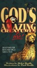 God's Amazing Creatures & Me!