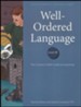 Well-Ordered Language Level 2B: The Curious Child's Guide to Grammar