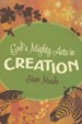 God's Mighty Acts in Creation