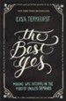 The Best Yes: Making Wise Decisions in the Midst of Endless Demands - eBook