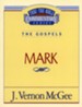 Mark: Thru the Bible Commentary Series