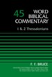 1 & 2 Thessalonians: Word Biblical Commentary, Volume 45 [WBC]