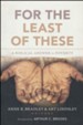 For the Least of These: A Biblical Answer to Poverty