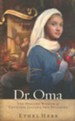 Dr. Oma: The Healing Wisdom of Countess Juliana von Stolberg