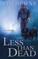 Less than Dead: A Bug Man Novel - eBook