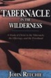 The Tabernacle in the Wilderness