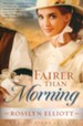 Fairer Than Morning, Saddlers Legacy Series #1