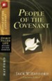 People of the Covenant: Spirit Filled Life Study Guide Series: God's New Covenant for Today