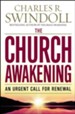 The Church Awakening: An Urgent Call for Renewal