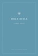 ESV Economy Bible, Large Print Softcover