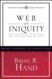 The Web of Iniquity: The Entangling of Sins