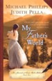 My Father's World, Journals of Corrie Belle Hollister Series #1