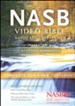 NASB Video Bible