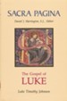 The Gospel of Luke: Sacra Pagina [SP] (Hardcover)