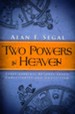 Two Powers in Heaven: Early Rabbinic Reports about Christianity and Gnosticism