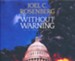 Without Warning #3, J.B. Collins Series, CD