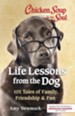 Chicken Soup For The Soul: Life Lessons From The Dog