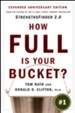 How Full Is Your Bucket?: Expanded Anniversary Edition