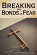 Breaking the Bonds of Fear, Minibook
