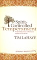 Spirit Controlled Temperament, Revised