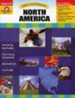 The Seven Continents: North America, Grades 4-6+
