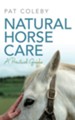 Natural Horse Care / Digital original - eBook