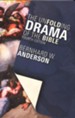 The Unfolding Drama of the Bible, Fourth Edition