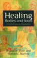 Healing Bodies and Souls: A Practical Guide for Congregations