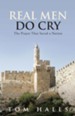 Real Men Do Cry: The Prayer That Saved a Nation - eBook