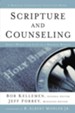 Scripture and Counseling: God's Word for Life in a Broken World - eBook