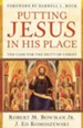 Putting Jesus in His Place: The Case for the Deity of Christ - eBook
