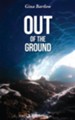 Out of the Ground - eBook