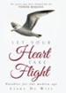 Let Your Heart Take Flight: Parables for our modern age - eBook
