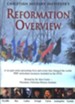 Reformation Overview--DVD Curriculum