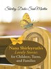 Nana Shirleyruths Lovely Stories for Children, Teens, and Families: Volume 1 - eBook