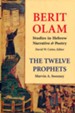 The Twelve Prophets: Vol. 2-Micah, Nahum, Habakkuk, Zephaniah, Haggai, Zechariah, Malachi [Berit Olam]