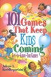 101 Games That Keep Kids Coming