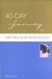 40-Day Journey with Dietrich Bonhoeffer