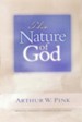 The Nature of God [A.W. Pink]