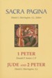 1 Peter, Jude, and 2 Peter: Sacra Pagina [SP]