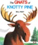 The Gnats of Knotty Pine