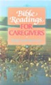 Bible Readings for Caregivers-