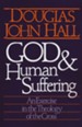 God and Human Suffering-