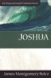 The Boice Commentary Series: Joshua