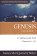 The Boice Commentary Series: Genesis, 3 Volumes