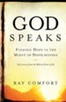 God Speaks: Finding Hope in the Midst of Hopelessness - eBook
