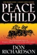 Peace Child: An Unforgettable Story of Primitive Jungle Treachery in the 20th Century - eBook