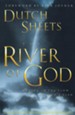 River of God, The: Moving in the Flow of God's Plan for Revival - eBook