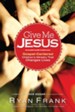 Give Me Jesus: Gospel-Centered Children's Ministry That Changes Lives - eBook